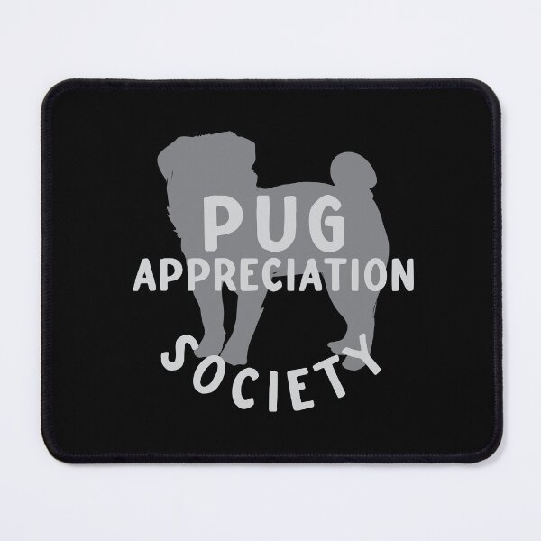 Item preview, pug appreciation society designed and sold by jazzydevil.