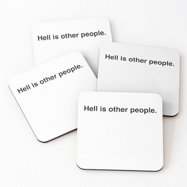 Item preview, Hell is other people message/text white background philosophy designed and sold by the-peydesigns.
