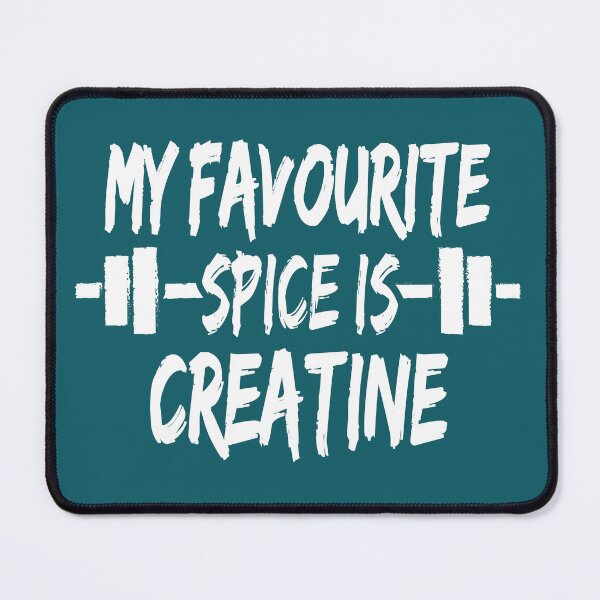 Item preview,  My Favourite Spice Is Creatine Funny Gym Lover Gift designed and sold by Plant On Demand.