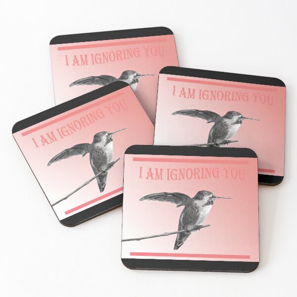 Item preview, I Am Ignoring You designed and sold by CarolM.