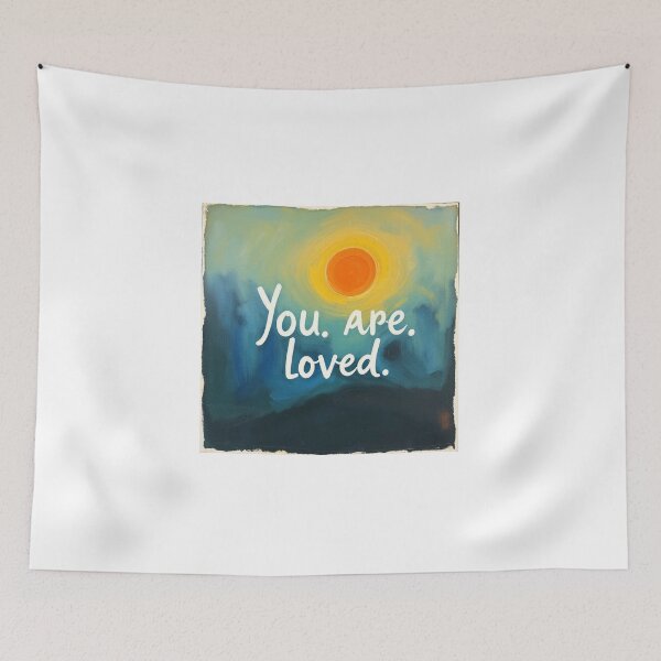 Item preview, You are loved designed and sold by TherapyVibes.