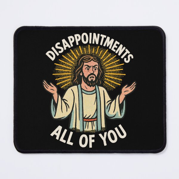 Item preview, Disappointments All of You – Funny Retro Religious Parody Design designed and sold by Victor Shadehorn.