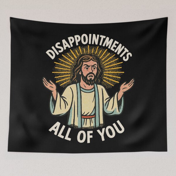 Item preview, Disappointments All of You – Funny Retro Religious Parody Design designed and sold by Victor Shadehorn.