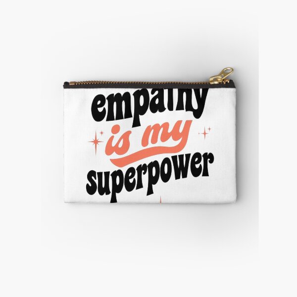 Item preview, Empathy is My Superpower designed and sold by masculinatees.