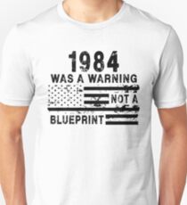 Camiseta unisex 1984 fue una advertencia, no un modelo