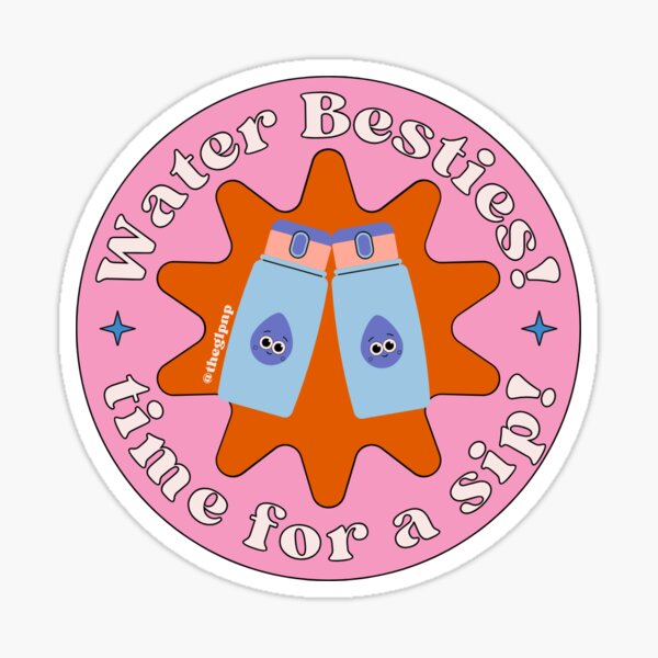 Item preview, Water Besties – Time for a Sip | Cute Hydration Reminder Design designed and sold by theglpnp.