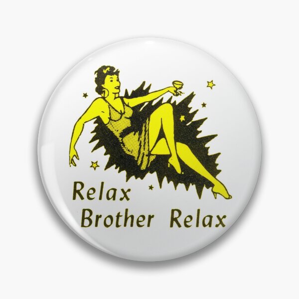 Artikelvorschau, Vintage Relax Brother, Relax - Vintage Grafik entworfen und verkauft von QuayTradingCo.