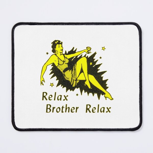 Item preview, Vintage Relax Brother, Relax - Vintage Graphic designed and sold by QuayTradingCo.