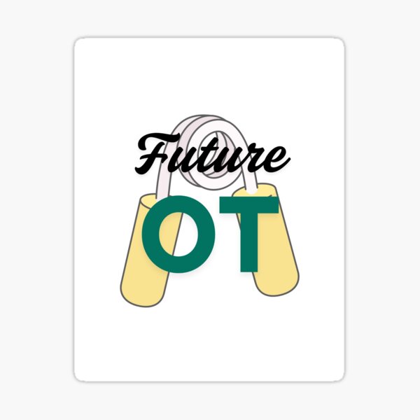 Item preview, Future OT – Occupational Therapy Student Design with Grip Trainer designed and sold by WM-Products.