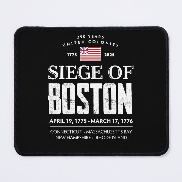 Item preview, Siege Of Boston 1775-1776 - 250 Years designed and sold by twHistory.