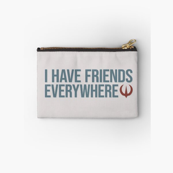 Item preview, I Have Friends Everywhere designed and sold by LivelyLexie.