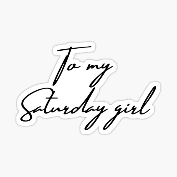 Item preview, To my Saturday Girl v2.0 designed and sold by diginomdesigns.