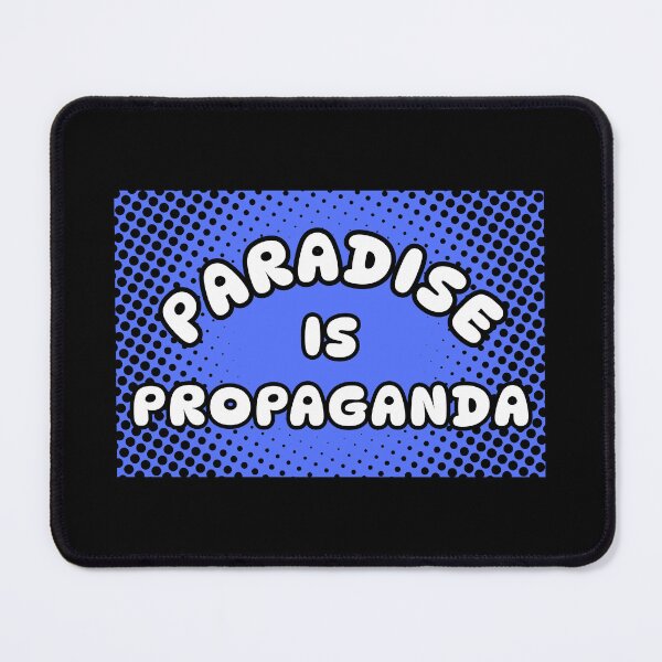 Item preview, Paradise Is Propaganda  designed and sold by Shunned ExJw.