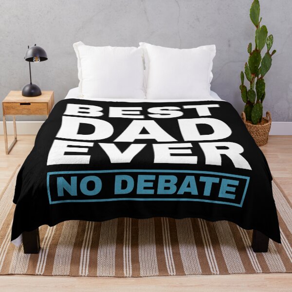 Item preview, Best Dad Ever No Debate - Fatherhood Father's Day Humor Celebration Quote designed and sold by Sunserize Designs.