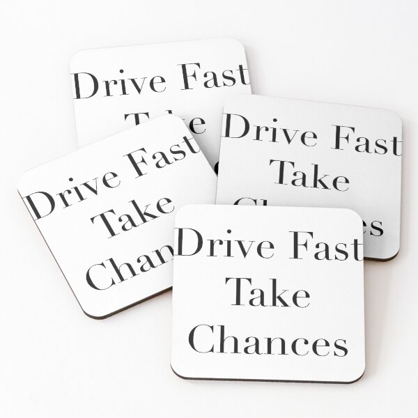 Item preview, Drive Fast & Take Chances designed and sold by discocowgirl.