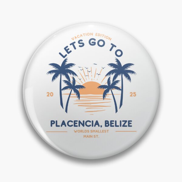 Item preview, Let's go to Placencia, Belize designed and sold by NicMacTees.