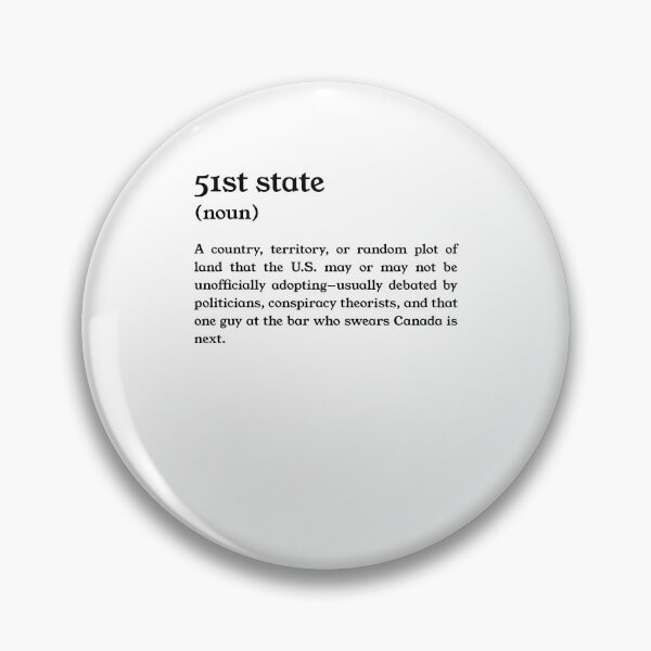 Item preview, Funny 51st State Definition Political Humor designed and sold by slappywalker.