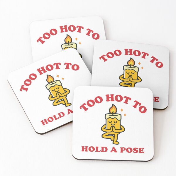Item preview, Too Hot To Hold A Pose Cute Candle Yoga designed and sold by MO DESIGNS.