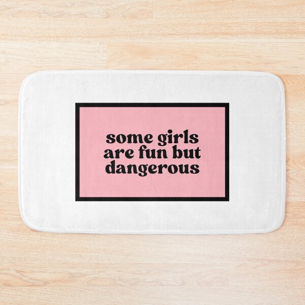 Item preview, some girls are fun but dangerous  designed and sold by CharmStudio.