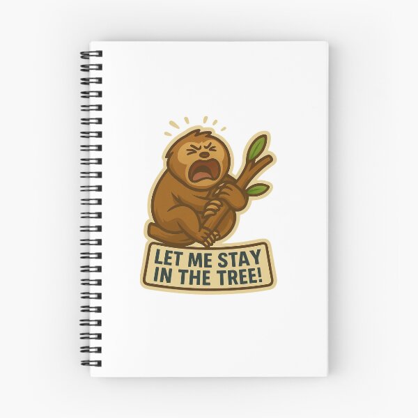 Item preview, Bellingham Sloth - Let me stay in the tree! designed and sold by pixleyscreations.