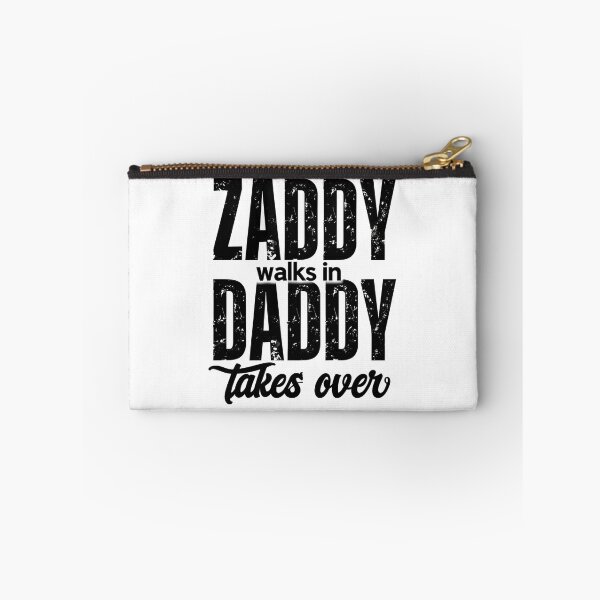 Artikelvorschau, Zaddy Walks In Daddy Takes Over – Lustiges Geschenk für ihn | Vatertag, Geburtstag, Valentinstag, Jahrestag entworfen und verkauft von BlushingCreatives.