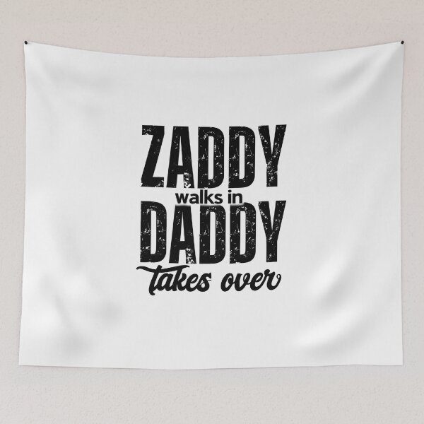 Item preview, Zaddy Walks In Daddy Takes Over – Funny Gift for Him | Father’s Day, Birthday, Valentine’s Day, Anniversary designed and sold by BlushingCreatives.