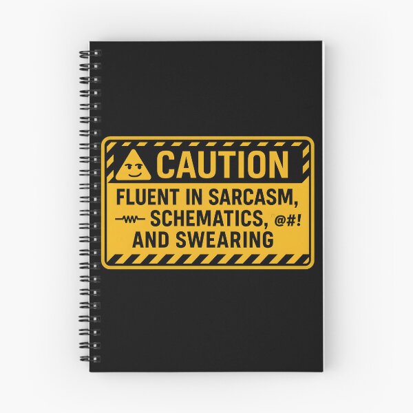 Item preview, Caution: Fluent in Sarcasm, Schematics, and Swearing – Funny Engineer & Tech Sign designed and sold by Lonoo.