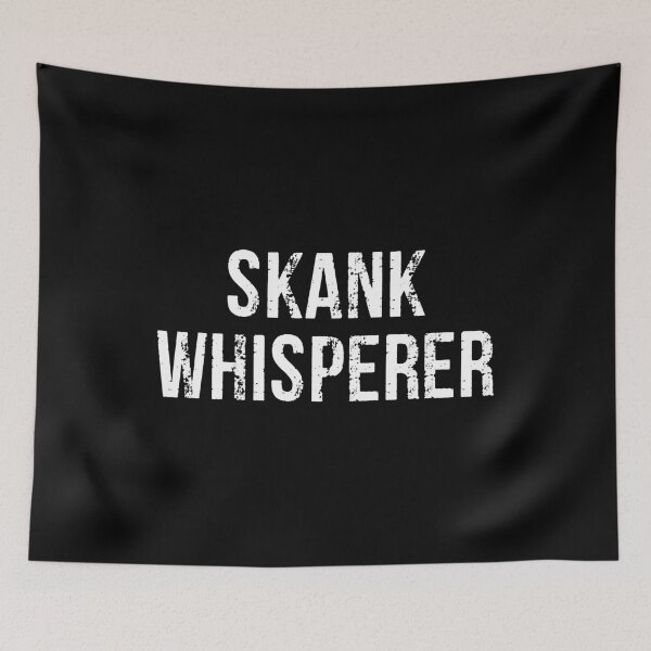 Item preview, Skank Whisperer - Offensive Adult Humor designed and sold by xhearalisa.