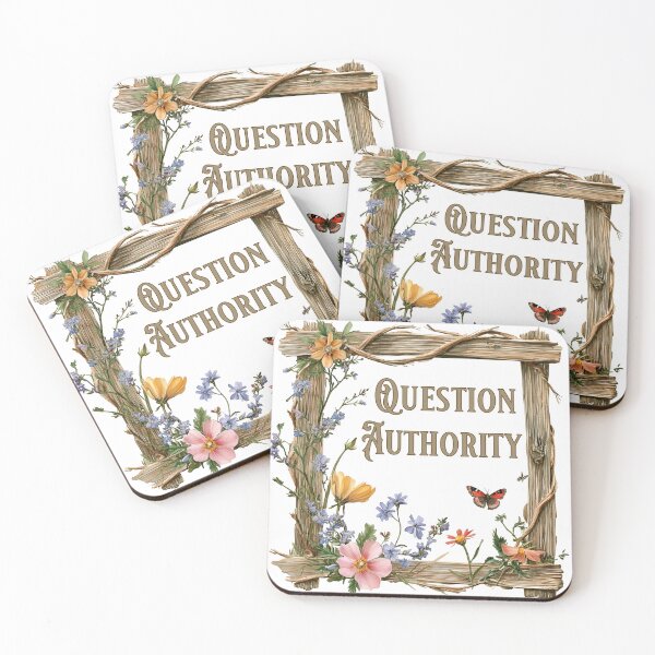 Item preview, Question Authority – Floral Rebellion designed and sold by KatelynMitalski.