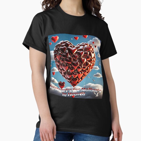 Item preview, Red Hearts for Mothers in Heaven designed and sold by OZTMAN.