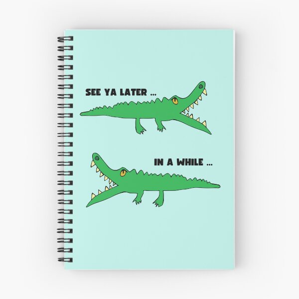 Item preview, "Nos vemos en un rato" Snappy Crocodile de Everything Eli designed and sold by EverythingEli.