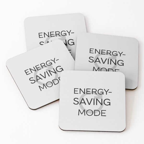 Item preview, Energy-Saving Mode Minimalist Quote Design designed and sold by Irene Catchmind.