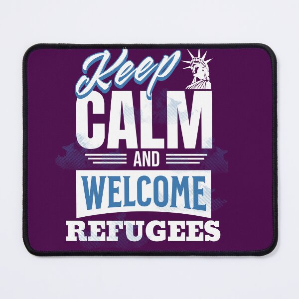 Item preview, Keep Calm and Welcome Refugees designed and sold by Art2Me.