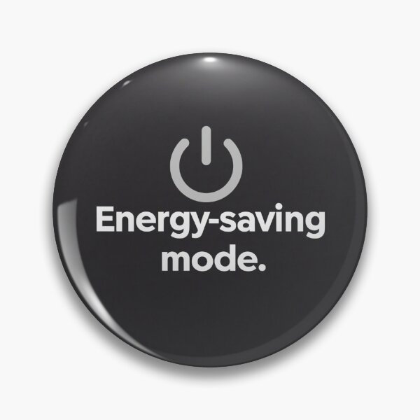 Item preview, Energy-Saving Mode Minimalist Dark Aesthetic Design designed and sold by Irene Catchmind.