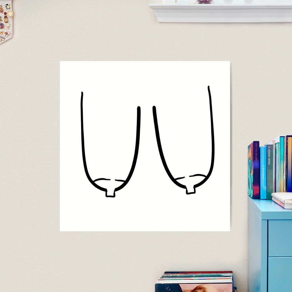 Saggy Boobs | Art Print