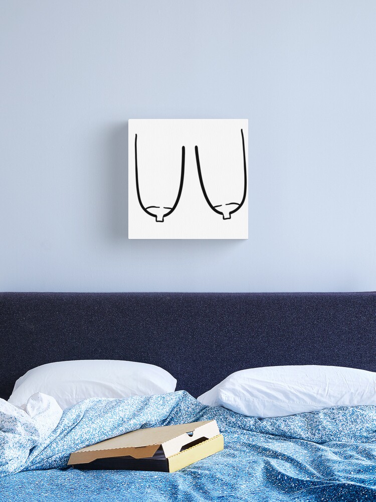 Saggy Boobs Canvas Print for Sale by MySunflower