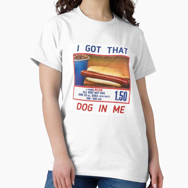 Item preview, I GOT THAT DOG IN ME - COSTCO HOT DOG designed and sold by SLICEDBANANAS.
