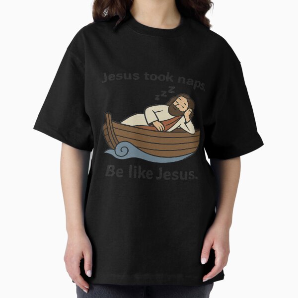 Item preview, Jesus Took Naps, Be Like Jesus designed and sold by ElevationTees.