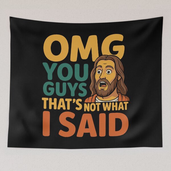 Item preview, Funny Jesus That's Not What Said Religious God Christian Fun designed and sold by Blok45.
