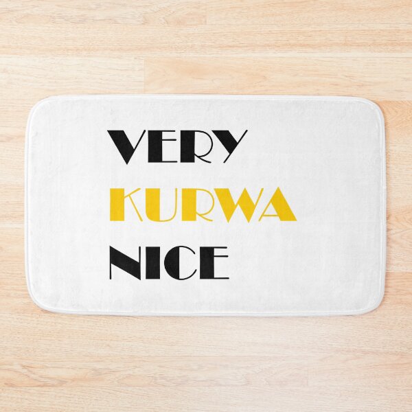 Item preview, VERY KURWA NICE  designed and sold by FatGiantCat.