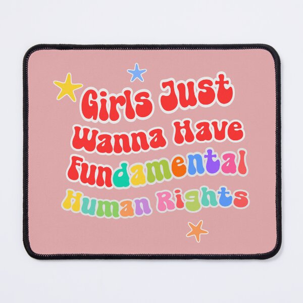 Item preview, Girls just want to have fundamental human rights designed and sold by hitNmiss.