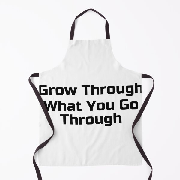 Item preview, Grow Through What You Go Through designed and sold by Ninjacatoff.
