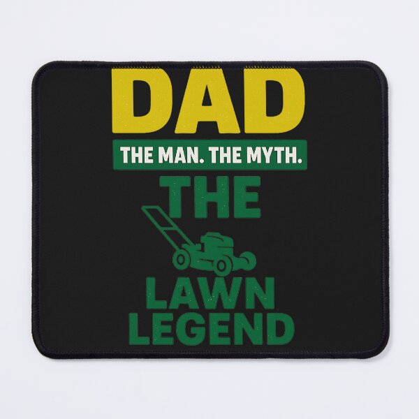 Item preview, Funny Lawn Dad: The Lawn Legend designed and sold by elynne9.