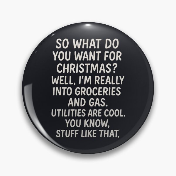 Item preview, Funny Christmas Inflation Expensive Groceries Utilities Humor  designed and sold by HowToCanadian.