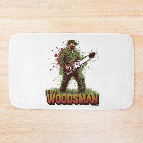 Item preview, I'm a Woodsman designed and sold by JansenGS.