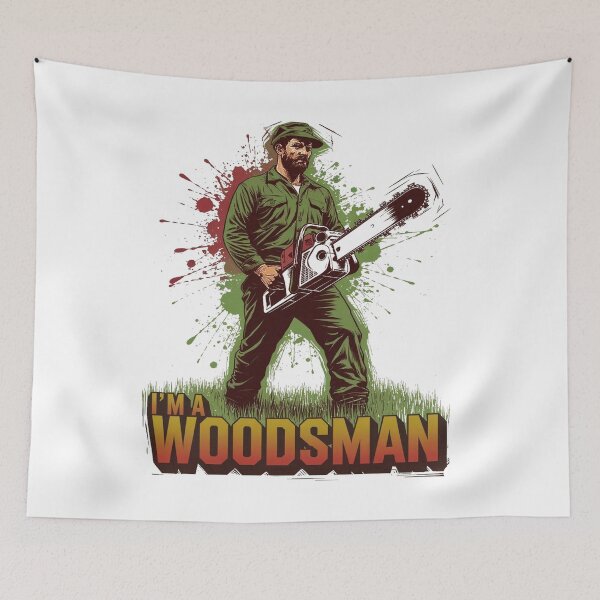 Item preview, I'm a Woodsman designed and sold by JansenGS.