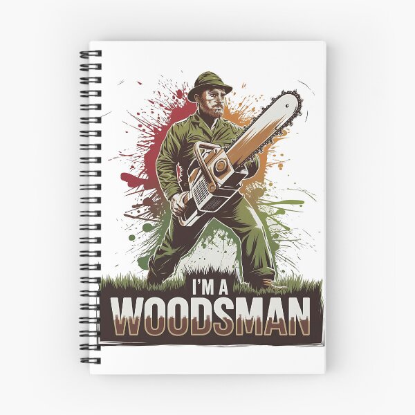 Item preview, I'm a Woodsman designed and sold by JansenGS.