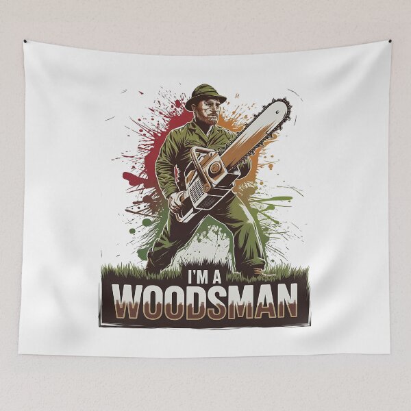Item preview, I'm a Woodsman designed and sold by JansenGS.