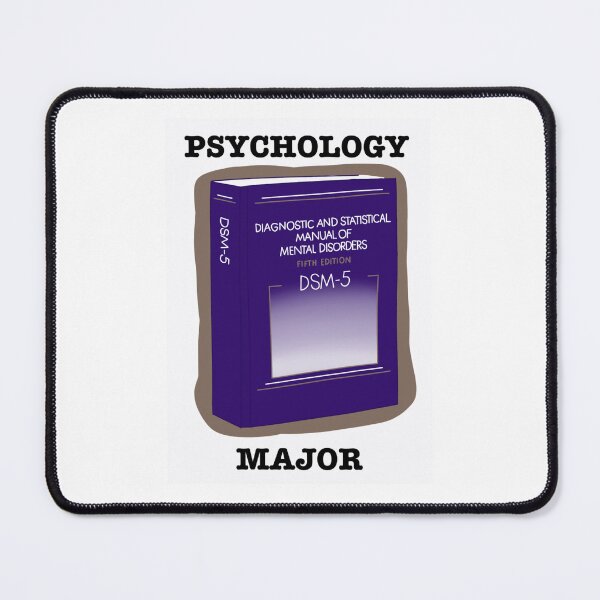 Item preview, Psychology Major DSM-5  designed and sold by ashonmars.