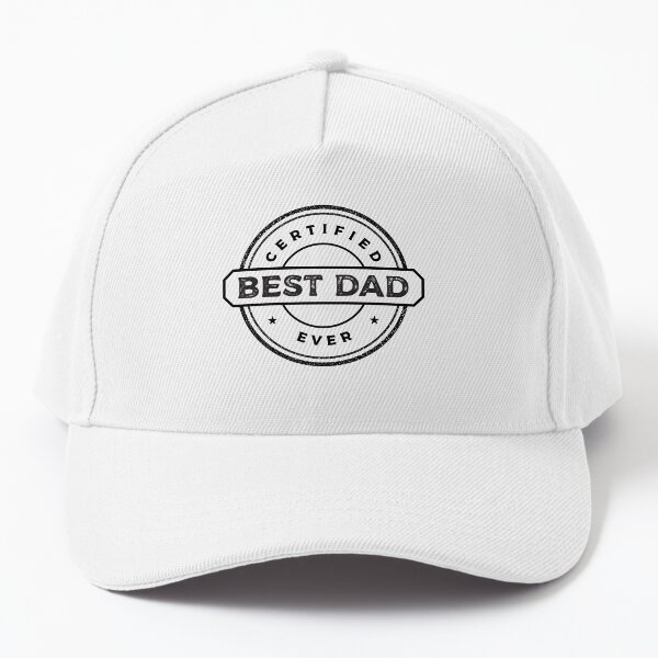 Best Dad Ever Certified